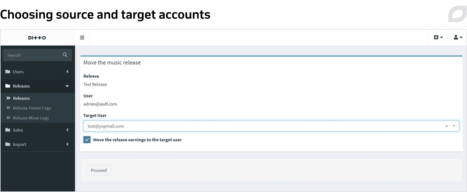 Choosing source and target accounts