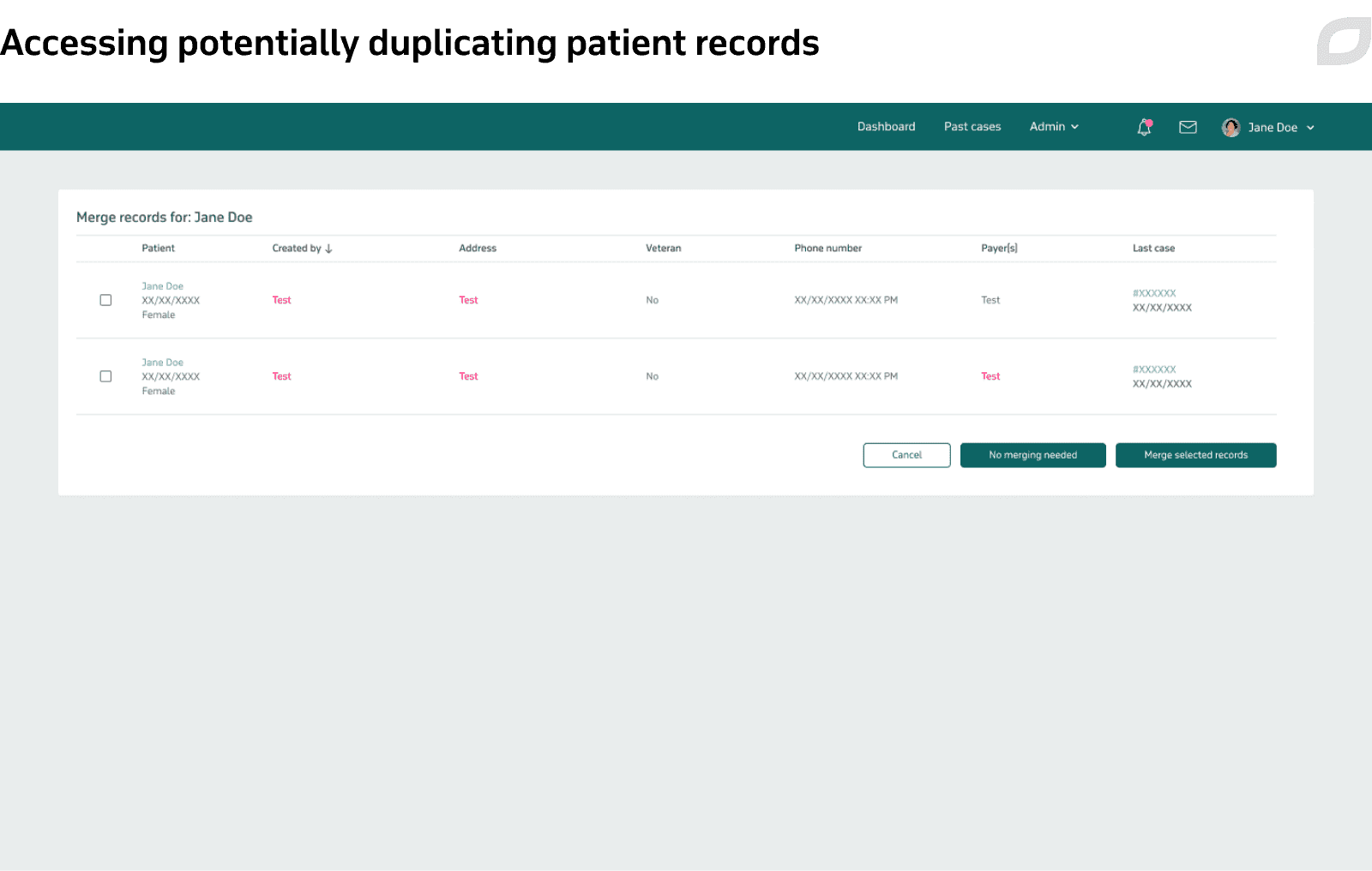 Accessing potentially duplicating patient records